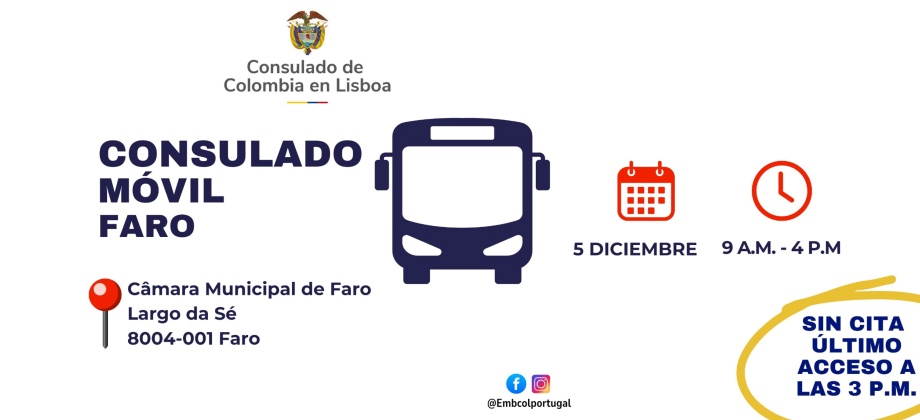 El Consulado de Colombia en Lisboa realizará un Consulado Móvil en la ciudad de Faro - Portugal, el 5 de diciembre de 2025