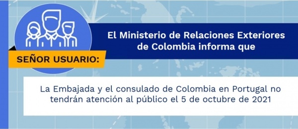 La Embajada y el consulado de Colombia en Portugal no tendrán atención al público el 5 de octubre de 2021